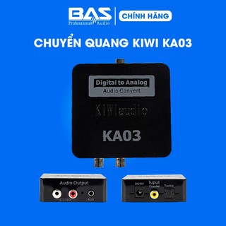 Bộ chuyển đổi âm thanh từ digital sang analog [chính hãng Kiwi] KA03, DAC Kiwi KA-03, chuyển quang cho dàn âm thanh
