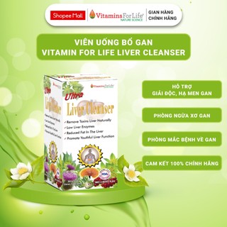 Viên Uống Giải Độc Gan Ultra Liver Cleanser Vitamins For Life Giúp Hạ Men Gan, Mát Gan (Hộp 30 Viên)