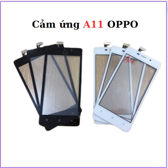 Cảm ứng A11 OPPO,thay thế