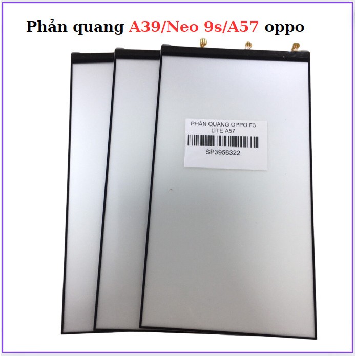 Phản quang A39/Neo 9s/A57 Oppo
