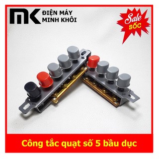 Công tắc quạt 5 số, 5 nút cho quạt điện điều chỉnh tốc độ