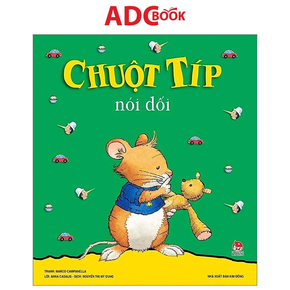 Sách thiếu nhi - Chuột Típ nói dối