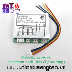 Mạch sạc xả bảo vệ pin lithium 3 cell 100A Tự cân bằng