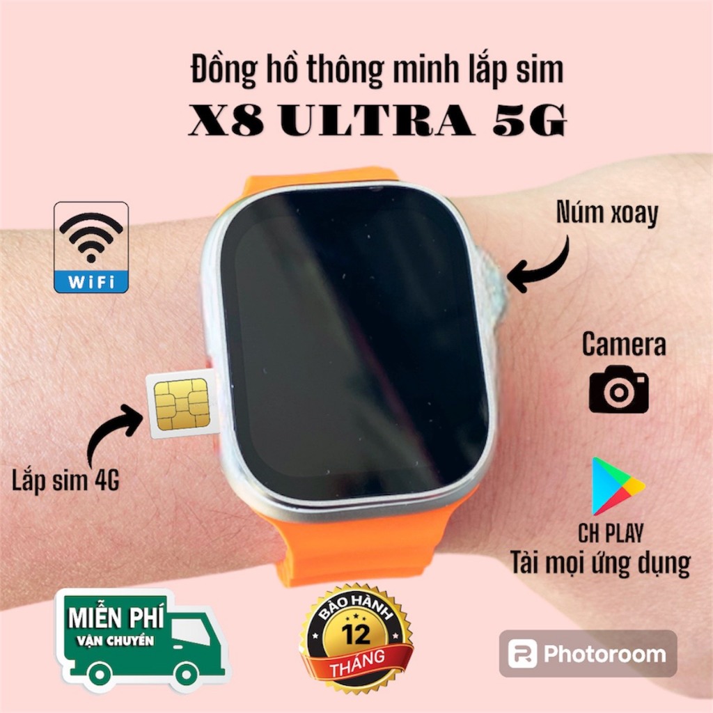 Đồng Hồ X8 UlTra 16GB, Lắp Sim Nghe Gọi Độc Lập,Có Wifi Lướt KipKốc, Phở Pò, Iutubì, Có CH Play Tải 