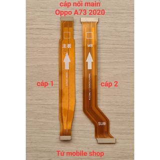 Cáp nối main oppo a73 4g 2020