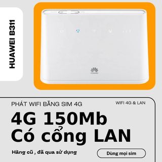 Bộ phát wifi 4g huawei b311 b310 , tenda ,router wifi dùng sim 4g lte . hàng cũ