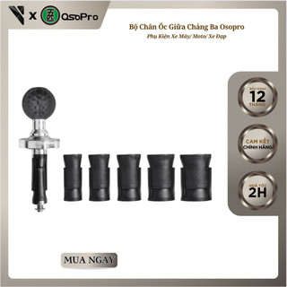 Bộ chân ốc giữa chảng ba osopro