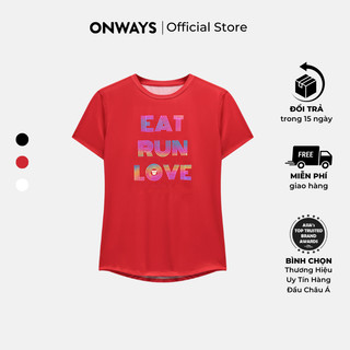 Áo thun thời trang thể thao nữ eat run love cloudtek t-shirts w34170 mỏng nhẹ, thoáng mát, nhanh khô, kháng khuẩn onways