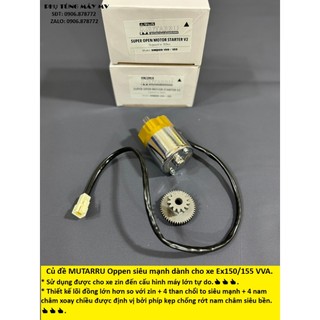 Củ đề open mutarru siêu mạnh bền dành cho xe ex150