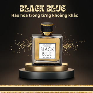 Nước hoa(Dầu thơm) nam Black Blue chính hãng thơm lâu,hương gỗ – Singapore – Jolie Dion-EDP – 100ml
