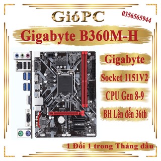 Main b360m-h dòng main gaming hd bảo hành lên đến 36 tháng chạy socket 1151v2, cho cpu gen 8-9.