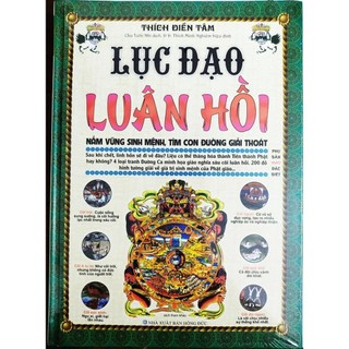 Sách - lục đạo luân hồi nắm vững sinh mệnh, tìm con đường giải thoát - minhlam