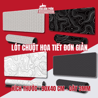 Tấm lót chuột cỡ lớn 80x30, 90x40cm, dày 3mm họa tiết đơn giản, công nghệ in HD ,chống nước, chống trượt, di chuột êm