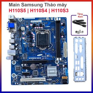 Main máy tính samsung h110s5/ h110s4/ h110s3 / h81s1/ h61s1, bo mạch chủ socket 1151/ 1150/ 1155, kèm fe