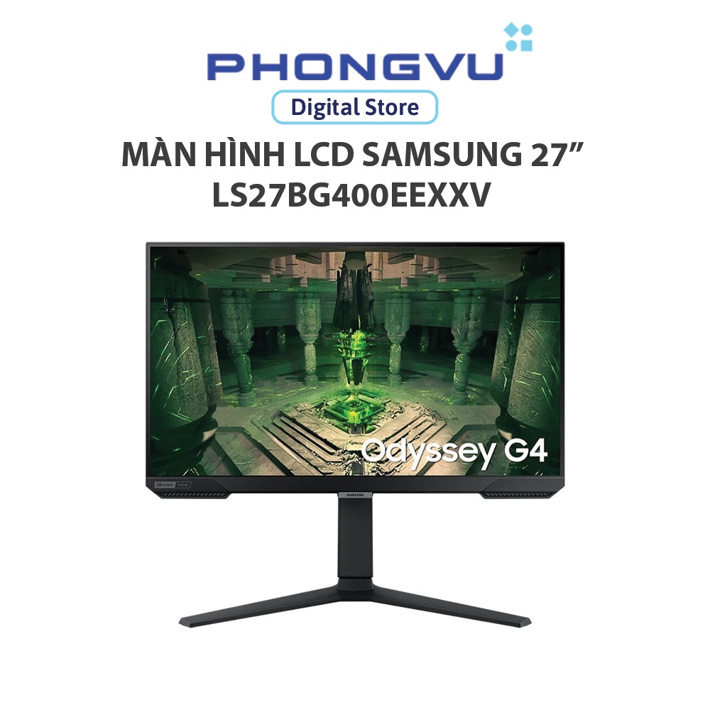 Màn hình LCD Samsung Odyssey 27" G4 LS27BG400EEXXV  - Bảo hành 24 tháng