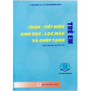 Sách - Thận - tiết niệu - sinh dục - lọc máu và ghép tạng trẻ em