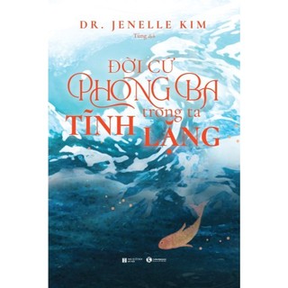 Sách - Đời cứ phong ba, trong ta tĩnh lặng