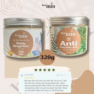 Bột tắm thảo mộc MỊN ANTI ACNE & FOLLICULITIS và DAILY BRIGHTEN giúp LÀM SẠCH - DA TRẮNG SÁNG, MỊN MÀNG hũ 320g HandMade