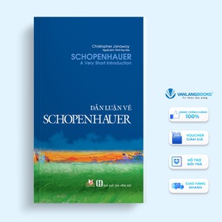 Sách Dẫn Luận Về Schopenhauer - Văn Lang