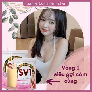 Tăng Vòng 1 SV1 Tăng Nhanh [ 5 - 10 CM ] Nở Ngực Nhanh, Săn Chắc Ngực, Tăng size Vòng 1, Sữa Tăng Vòng 1