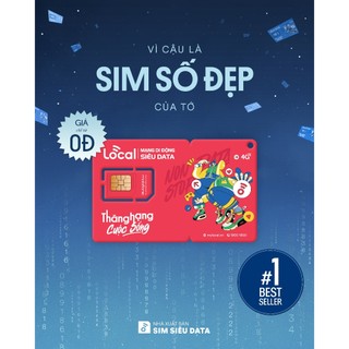 Sim số đẹp sóng Mobifone- Miễn phí 4G tháng đầu tiên lên đến 120GB tốc độ cao