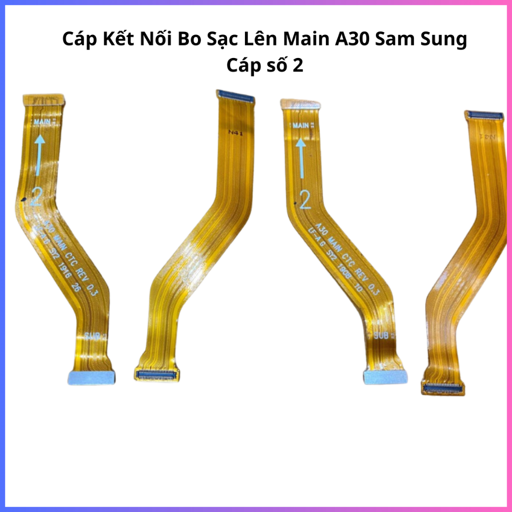 Cáp kết nối bo sạc lên main Samsung A30