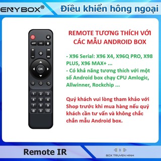 Remote IR hồng ngoại, cho Android Box tương thích đa số box chip Amlogic, Allwinner, Rockchip ...