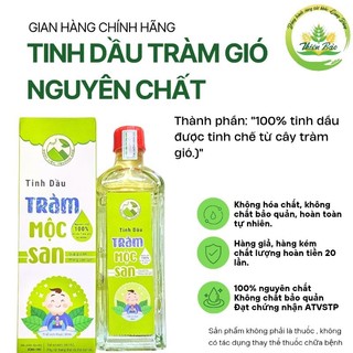 Tinh Dầu Tràm Gió Quảng Trị Nguyên Chất - tắm cho bé, thoa ngực, làm ấm - Mộc San