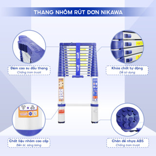 [CHÍNH HÃNG] Thang nhôm rút đơn NIKAWA Nhật Bản 5m4, 5m, 4m8, 4m4, 3m8, 3m2 cao cấp