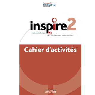 Sách - giáo trình tiếng pháp a2 inspire 2 : cahier d'activités 9782015135809