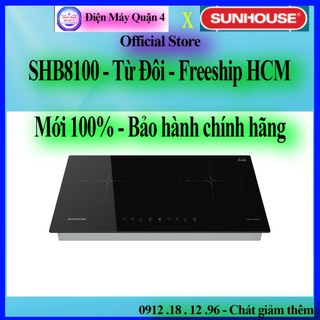 Bếp đôi điện từ sunhouse shb8100 - hàng chính hãng