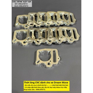 Thớt lòng CNC đủ mẫu dành cho xe Dream Wave