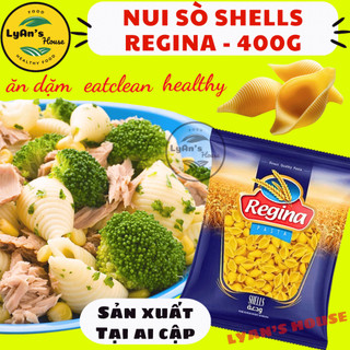 MỲ NUI SÒ Regina 400g SHELLS, hợp eatclean healthy, ăn dặm, tập ăn, mì ý spaghetti pasta xào soup trộn sốt phô mai ngon