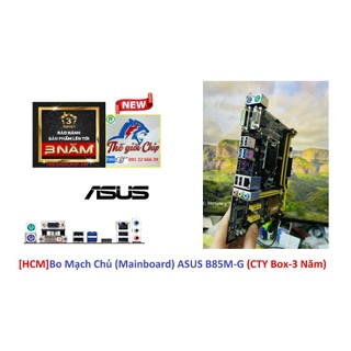 [HCM]Bo Mạch Chủ (Mainboard) ASUS B85M-G (CTY Box-3 Năm)