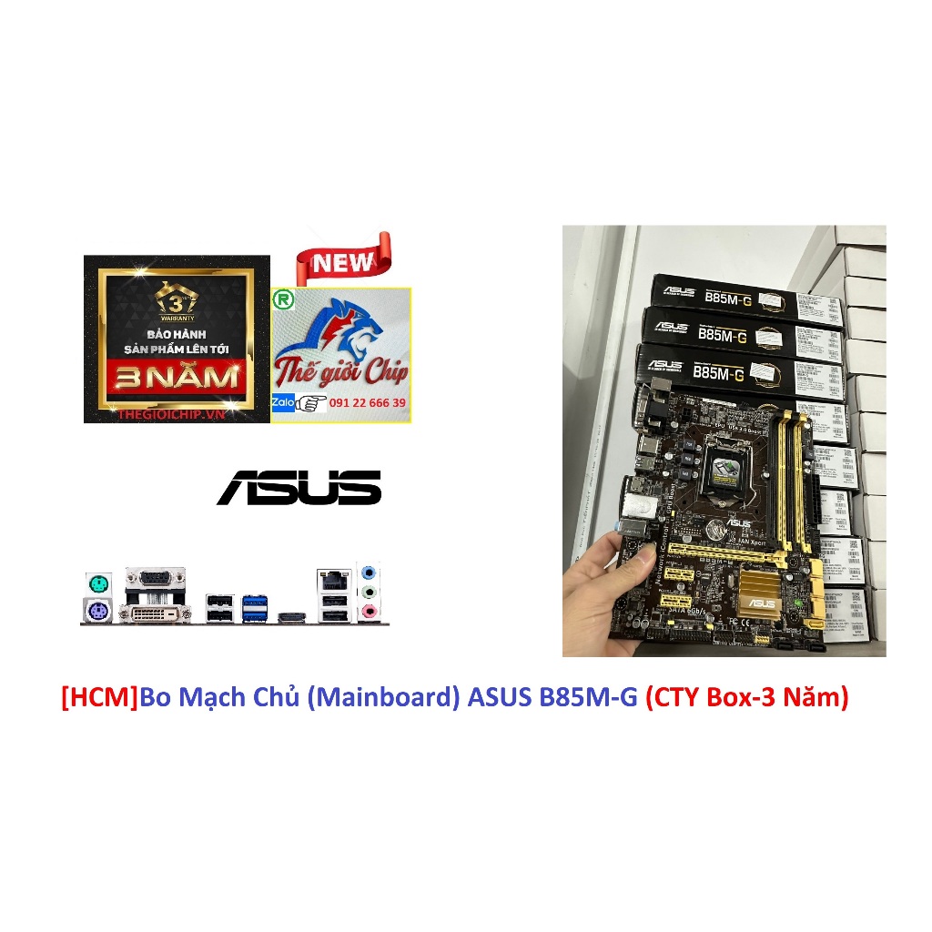 [HCM]Bo Mạch Chủ (Mainboard) ASUS B85M-G (CTY Box-3 Năm)