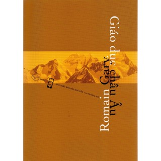 Sách Romain Gary - Giáo dục Châu Âu