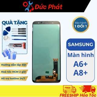 Màn Hình Samsung A6 +  Oled Chuẩn ĐẸP (Tặng kèm bộ sửa và keo)