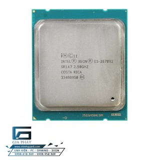 Cpu xeon e5 2670 2637 2680 2690 2696 v2 chạy main x79 - bảo hành 12 tháng giá thợ