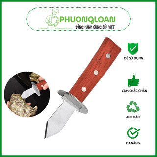 Dao cậy hàu chuyên dụng để tách vỏ hàu cán gỗ và cán inox