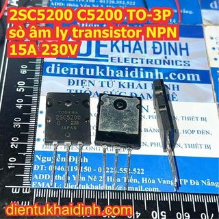 2 con 2SC5200 C5200 TO-3P sò âm ly transistor NPN 15A 230V kde1569