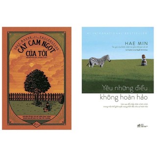 Lẻ/ Combo 2 Cuốn: Cây Cam Ngọt Của Tôi + Yêu những điều không hoàn hảo