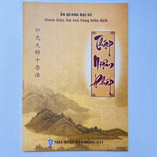 Thập Niệm Pháp - Ấn Quang Đại Sư