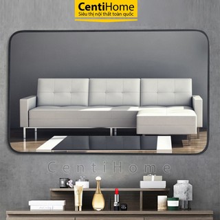 Gương hình chữ nhật treo tường nhà tắm CENTIHOME gương viền màu đen chống rỉ sét