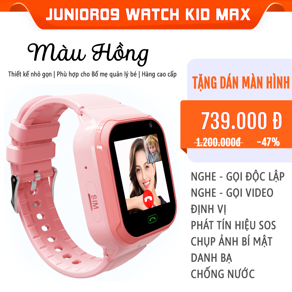 Đồng hồ thông minh Định vị Trẻ em Lắp sim Nghe gọi Video Call Chống nước cho bé trai bé gái JUNIOR09 WATCH KIDS MAX 2024 | BigBuy360 - bigbuy360.vn