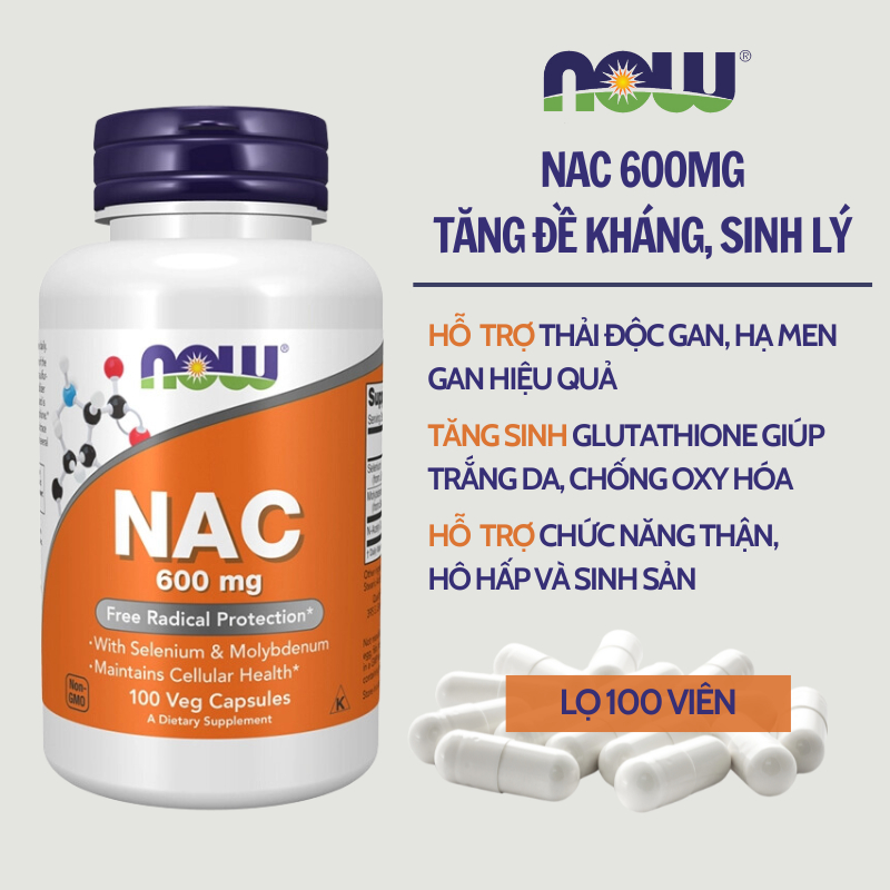 NAC NOW Giúp giải độc gan, bảo vệ gan toàn tiện, tăng cường miễn dịch  NAC 600 mg w/ Selenium & Molybdenum 100v từ Mỹ