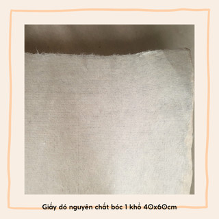 Giấy dó nguyên chất bóc 1 khổ 40x60cm - Giấy dó thủ công truyền thống Việt Nam