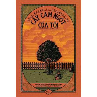 Cây cam ngọt của tôi nhã nam