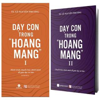 Dạy Con Trong Hoang Mang 2 tập