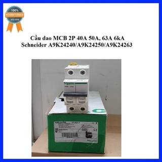 Cầu dao mcb 2p 50a, 63a 6ka schneider a9k24250/a9k24263