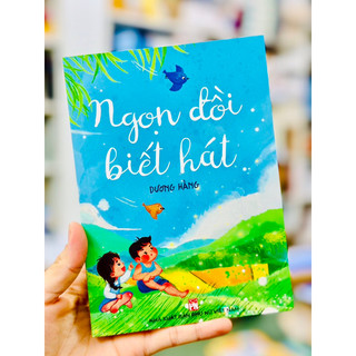 Ngọn đồi biết hát 1 cuốn